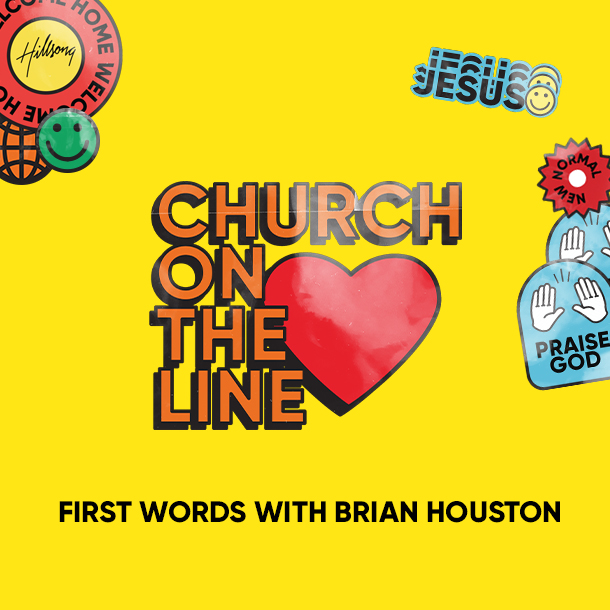 (English) Church ON THE LINE - First Words with Brian Houston