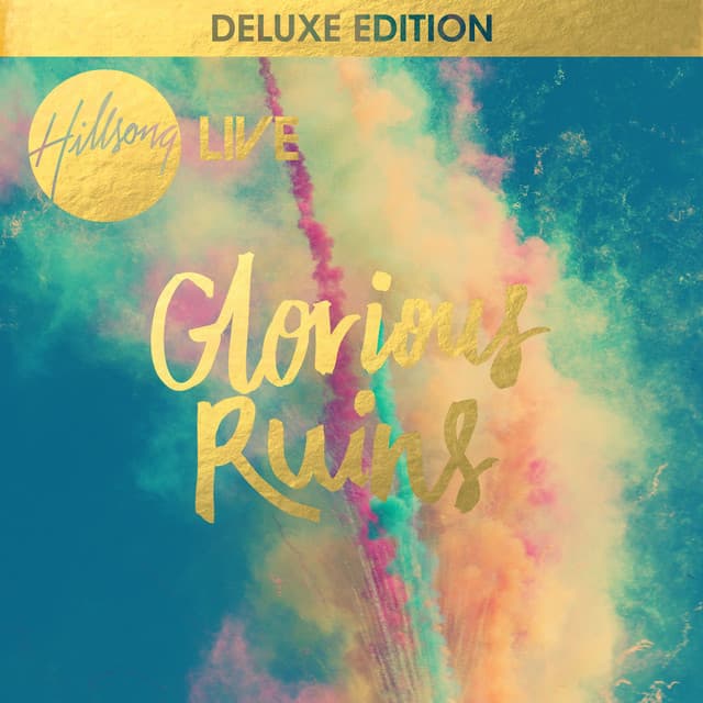 Glorious Ruins (Deluxe Edition) [Live] album cover