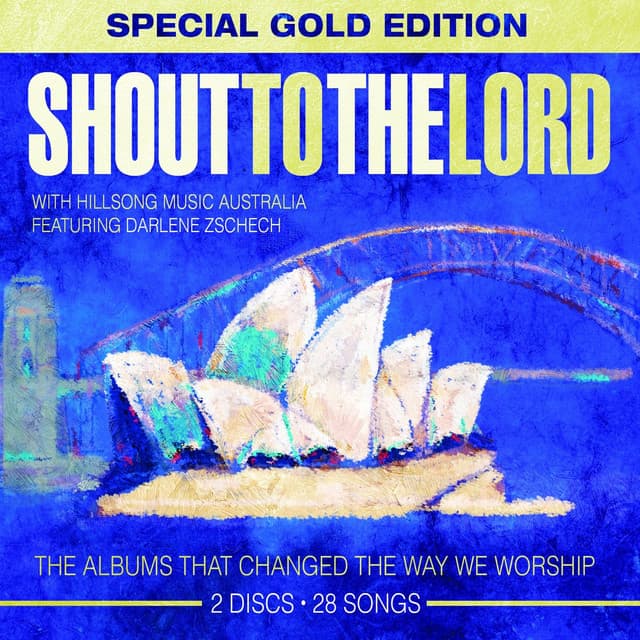 Shout to the Lord (Special Gold Edition) album cover