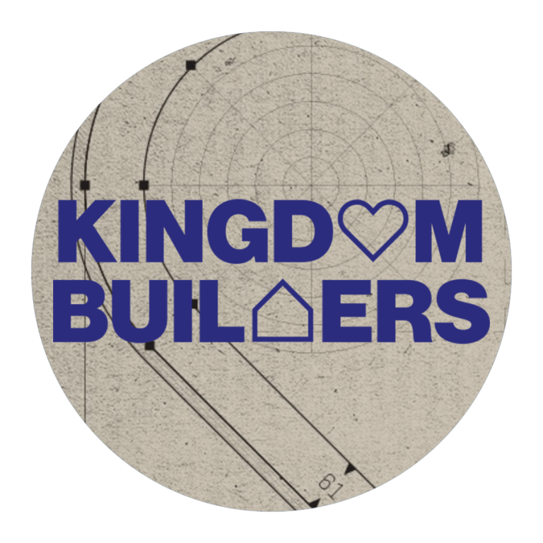 KINGDOM BUILDERS